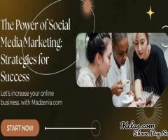 Social Media Marketing Strategies for Success | Madzenia