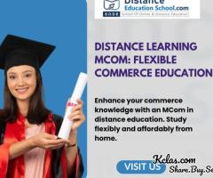 Distance Education For MCom: The Future of Distance Learning