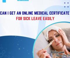 Can I Get an Online Medical Certificate for Sick Leave  Easily? - 1