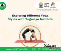 Exploring Different Yoga Styles with Yogmaya Institute