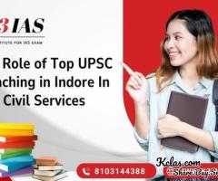 The Role of Top UPSC Coaching in Indore In Civil Services - 1