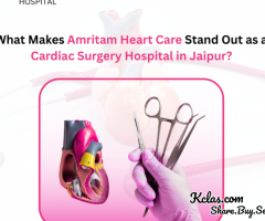 What Makes Amritam Heart Care Stand Out as a Cardiac Surgery Hospital in Jaipur?