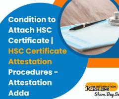 condition to attach hsc certificate , HSC certificate attestation procedures - Attestation Adda
