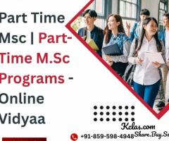Part Time Msc | Part-Time M.Sc Programs - Online Vidyaa