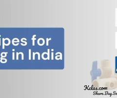 Best Pipes for Plumbing in India