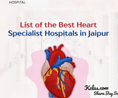 List of the Best Heart Specialist Hospitals in Jaipur